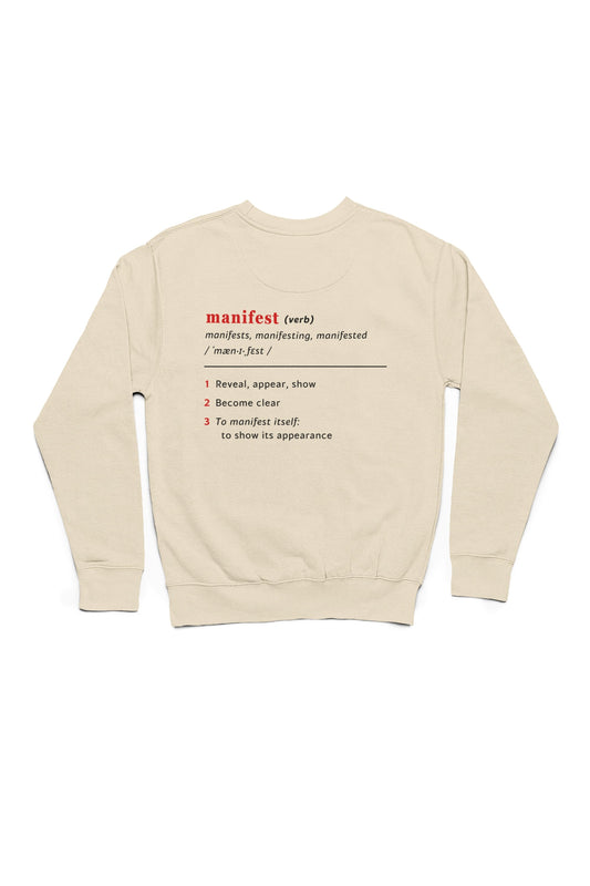 Good Thoughts Centre Sweater - Achterzijde: Definitie van manifesteren (Engels). Kleur: Natural Raw