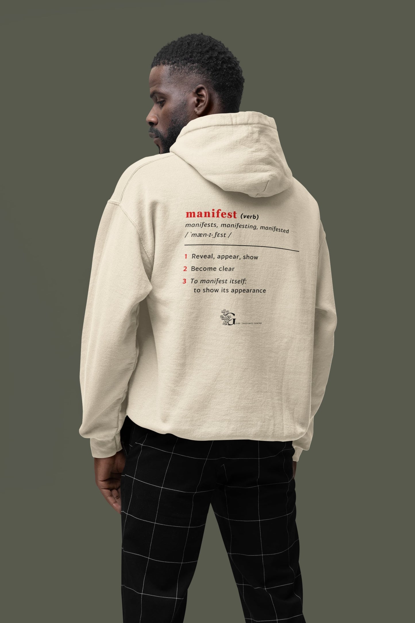 Good Thoughts Centre Sweater - Achterzijde: Definitie van manifesteren (Engels) & logo. Kleur: Natural Raw