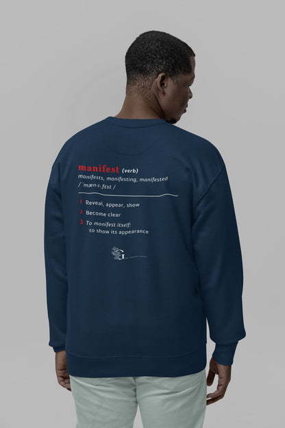 Good Thoughts Centre Sweater - Achterzijde: Definitie van manifesteren (Engels) & logo. Kleur: French Navy