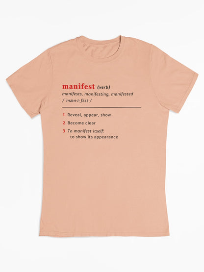 Good Thoughts Centre T-shirt - Voorzijde: Definitie van manifesteren (Engels). Kleur: Fraiche Peche