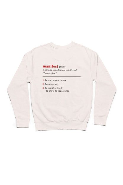 Good Thoughts Centre Sweater - achterzijde: Definitie van manifesteren (Engels). Zonder logo. Kleur: Off White