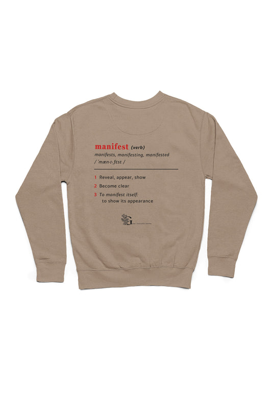 Good Thoughts Centre Sweater - Achterzijde: Definitie van manifesteren (Engels) & logo. Kleur: Desert Dust