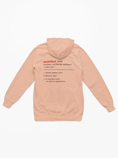Good Thoughts Centre Hoodie - Achterzijde: Definitie van manifesteren (Engels). Zonder logo. Kleur: Fraiche Peche