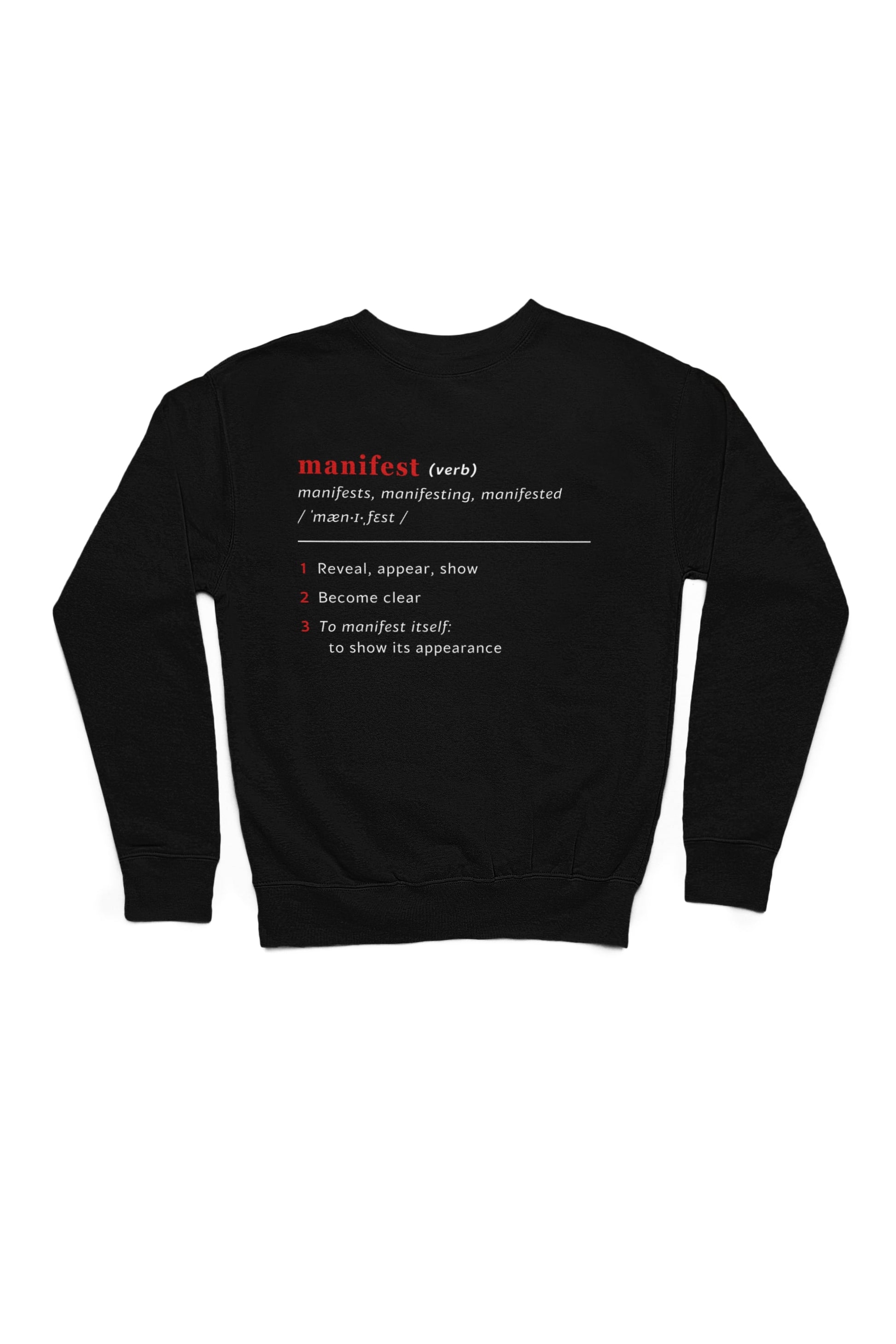 Good Thoughts Centre Sweater - Voorzijde: Definitie van manifesteren (Engels). Kleur: Black
