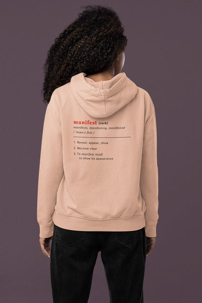 Good Thoughts Centre Hoodie - Achterzijde: Definitie van manifesteren (Engels). Zonder logo. Kleur: Fraiche Peche