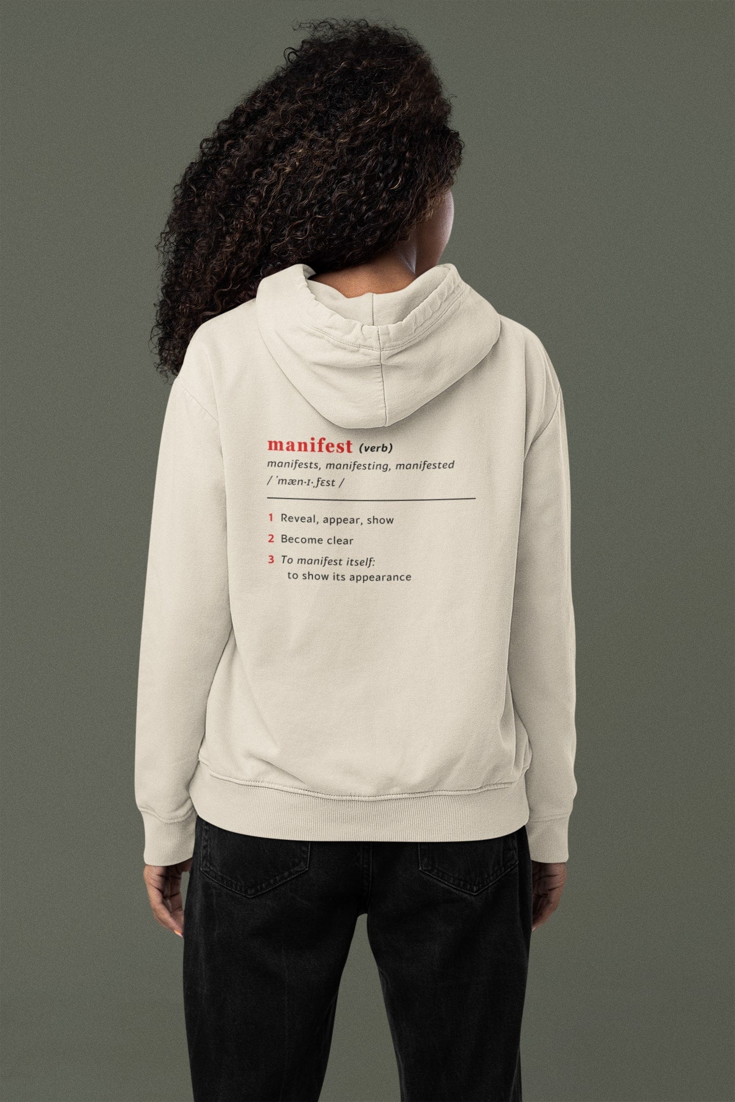 Good Thoughts Centre Hoodie - Achterzijde: Definitie van manifesteren (Engels). Zonder logo. Kleur: Natural Raw