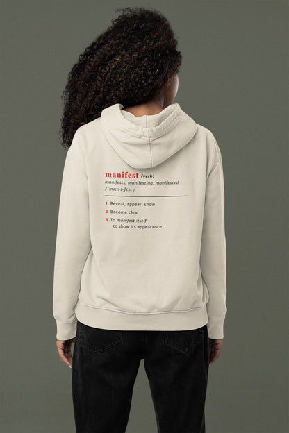 Good Thoughts Centre Hoodie - Achterzijde: Definitie van manifesteren (Engels). Zonder logo. Kleur: Natural Raw