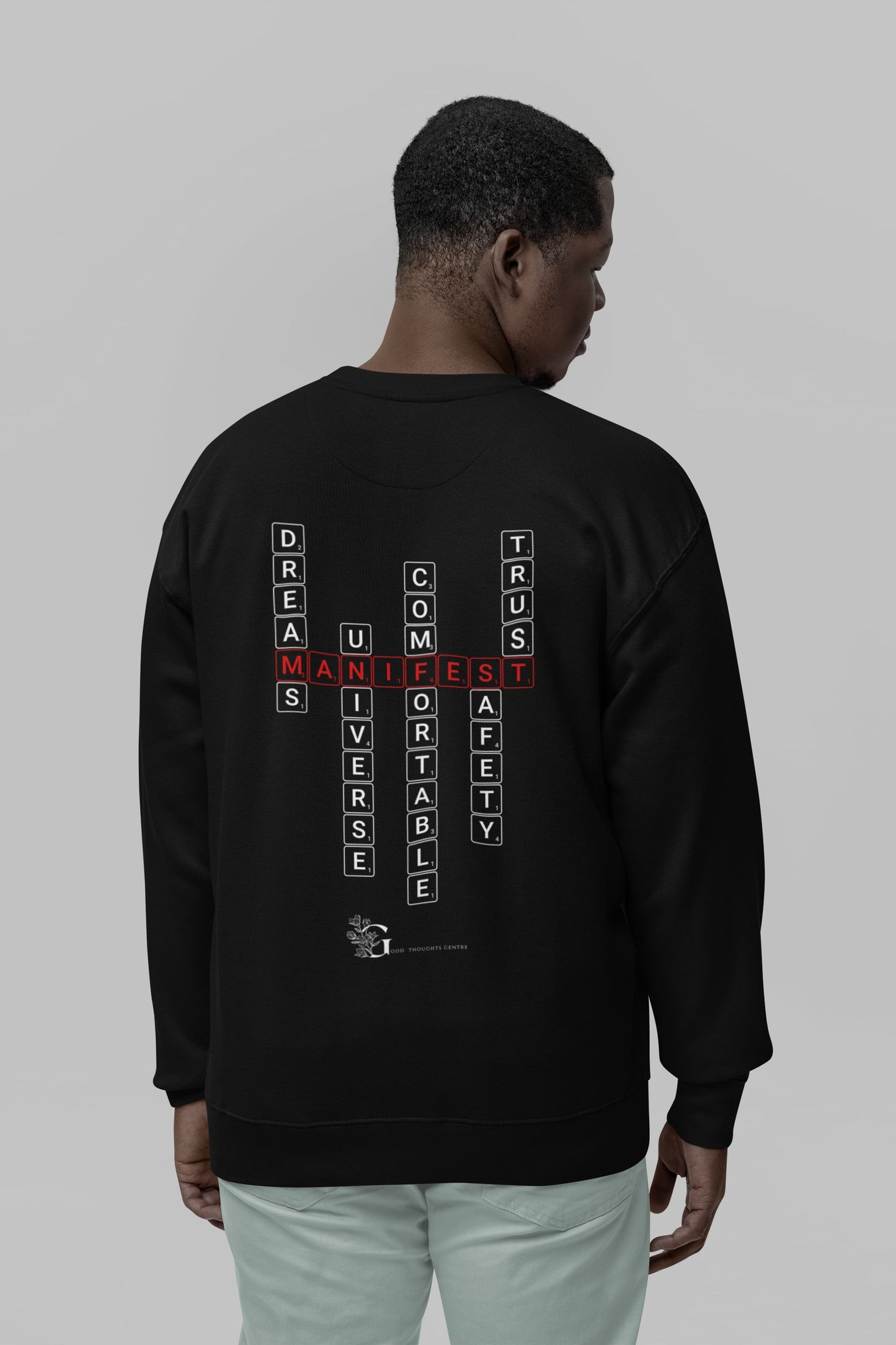 Good Thoughts Centre Sweater - Achterzijde: Scrabble manifesteren (Engels) & GTC logo. Kleur: Black
